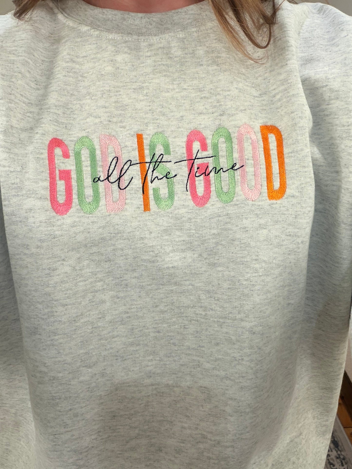 God Is Good Crewneck